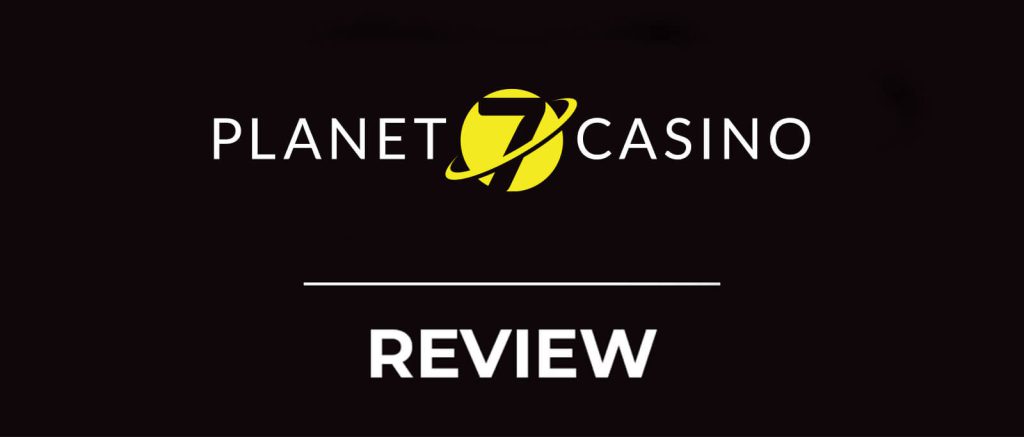 Planet 7 Casino Review
